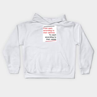 From each according to their ability, to each according to their needs Karl Marx Quote Kids Hoodie